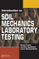 Introduction to soil mechanics laboratory testing /