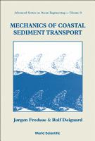Mechanics of coastal sediment transport /