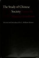 The study of Chinese society : essays /
