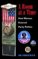 A room at a time : how women entered party politics /
