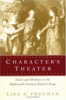 Character's theater : genre and identity on the eighteenth-century English stage /
