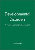 Developmental disorders : a neuropsychological approach /