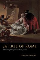 Satires of Rome : threatening poses from Lucilius to Juvenal /