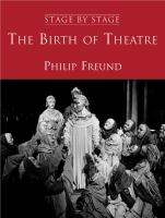 The birth of theatre : stage by stage /
