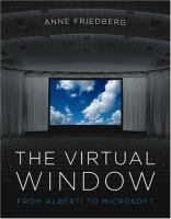 The virtual window : from Alberti to Microsoft /