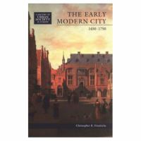 The early modern city, 1450-1750 /