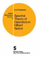 Spectral theory of operators in Hilbert space /