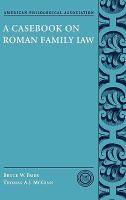 A casebook on Roman family law /