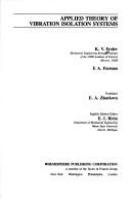 Applied theory of vibration isolation systems /