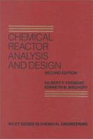 Chemical reactor analysis and design /