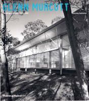 Glenn Murcutt : buildings + projects 1962-2003 /