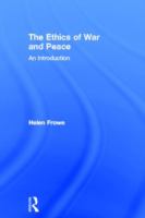 The ethics of war and peace : an introduction /