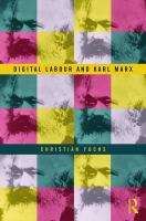 Digital labour and Karl Marx /