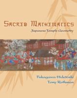Sacred mathematics : Japanese temple geometry /