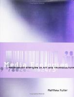 Media ecologies : materialist energies in art and technoculture /