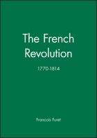 The French Revolution, 1770-1814 /
