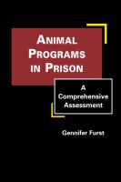 Animal programs in prison a comprehensive assessment /
