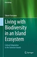 Living with biodiversity in an island ecosystem : cultural adaptation in the Solomon Islands /