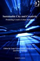 Sustainable city and creativity promoting creative urban initiatives /