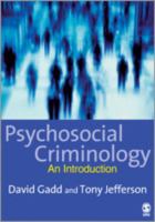 Psychosocial criminology /