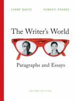 The writer's world : paragraphs and essays /