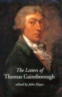 The letters of Thomas Gainsborough /