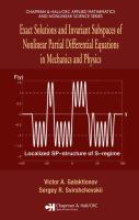 Exact solutions and invariant subspaces of nonlinear partial differential equations in mechanics and physics /