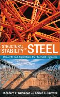 Structural stability of steel : concepts and applications for structural engineers /