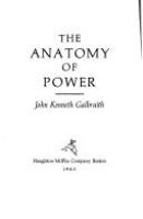 The anatomy of power /