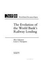 The evolution of the World Bank's railway lending /