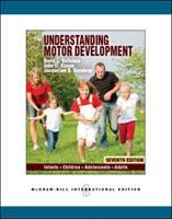 Understanding motor development : infants, children, adolescents, adults /