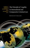 The principle of legality in international and comparative criminal law