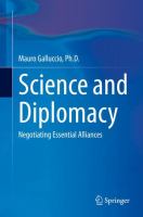Science and diplomacy : negotiating essential alliances /