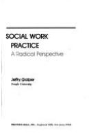 Social work practice : a radical perspective /