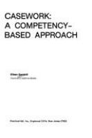Casework, a competency-based approach /