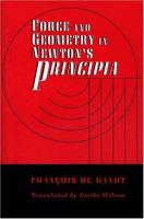 Force and geometry in Newton's Principia /