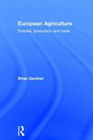 European agriculture : policies, production, and trade /