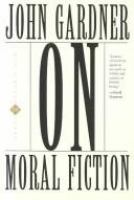 On moral fiction /