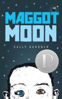 Maggot moon /