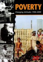 Poverty : changing attitudes, 1900-2000 /