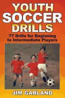 Youth soccer drills /
