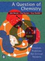 A question of chemistry : creative problems for critical thinkers /