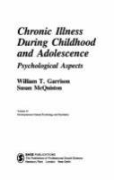Chronic illness during childhood and adolescence : psychological aspects /