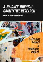A journey through qualitative research : from design to reporting /