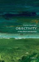 Objectivity : a very short introduction /