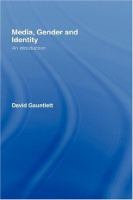 Media, gender, and identity : an introduction /
