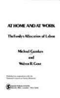 At home and at work : the family's allocation of labor /