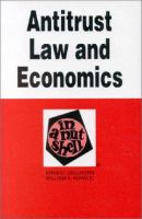 Antitrust law and economics in a nutshell /