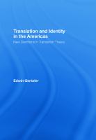 Translation and identity in the Americas : new directions in translation theory /