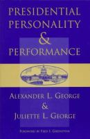 Presidential personality and performance /